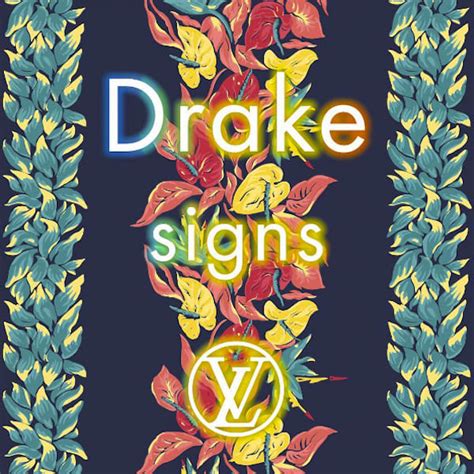 drake signs